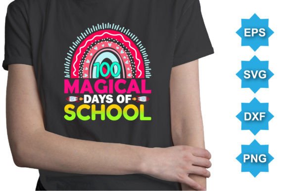 100 Magical Days of School Typography