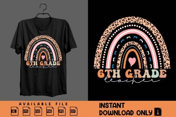 6th Grade Teacher Shirt Design