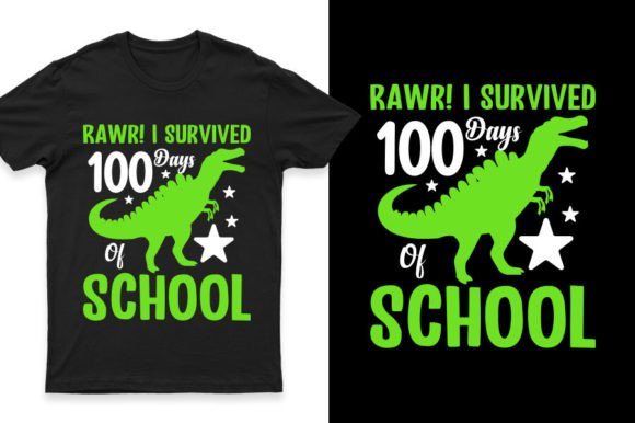 Rawr I Survived 100 Days of School Shirt