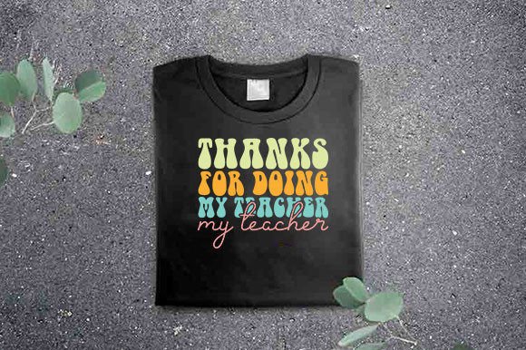 Retro Teacher T-shirt Design, Thanks for