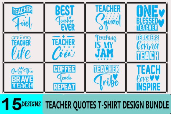 Teacher Quotes T-Shirt Bundle Graphics